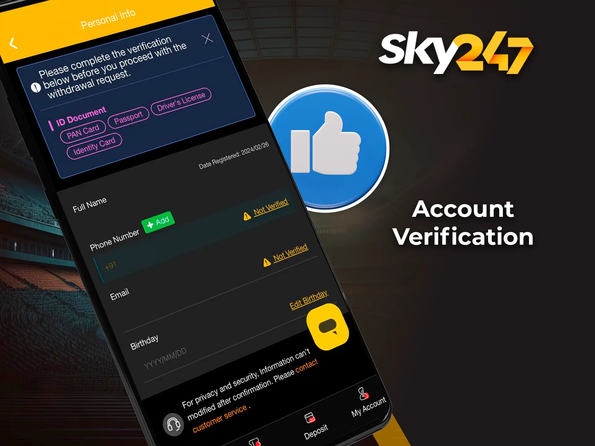 Confirm your personal account to get the full functionality of the Sky247 website.