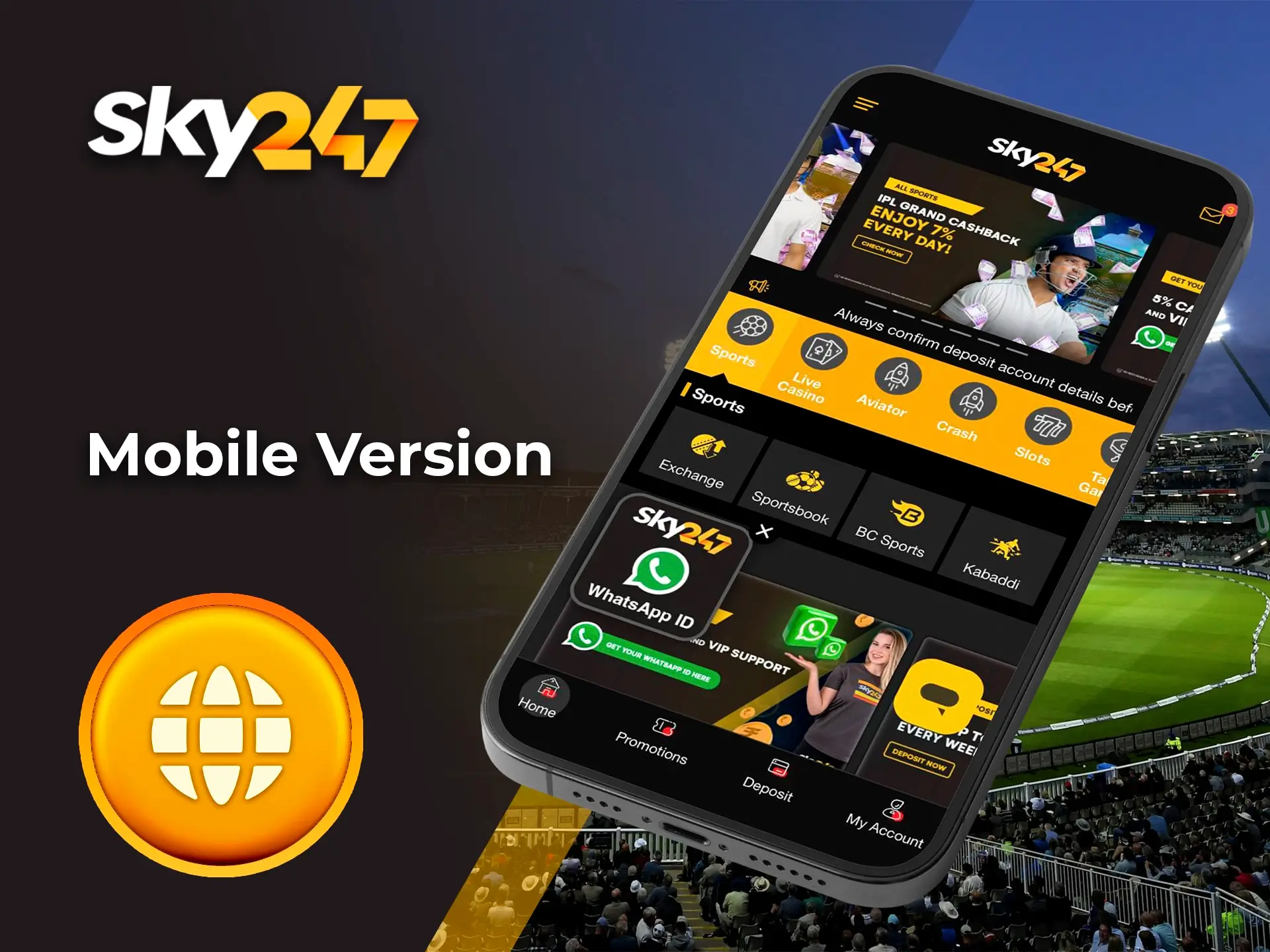 You can always use the mobile version of the Sky247 website, which has all the features and functions you need.