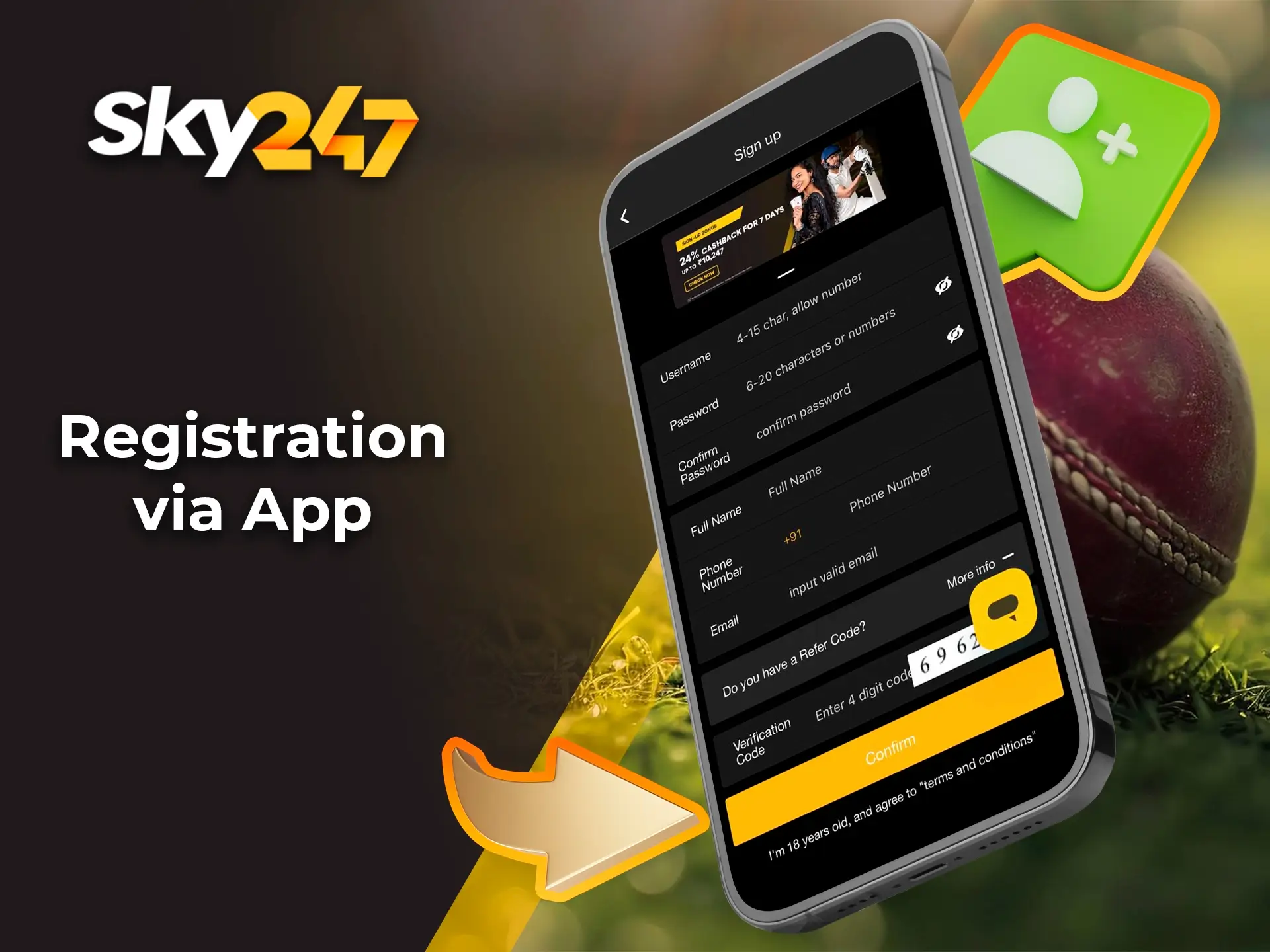 You can easily complete your registration on the Sky247 app and move on to betting.