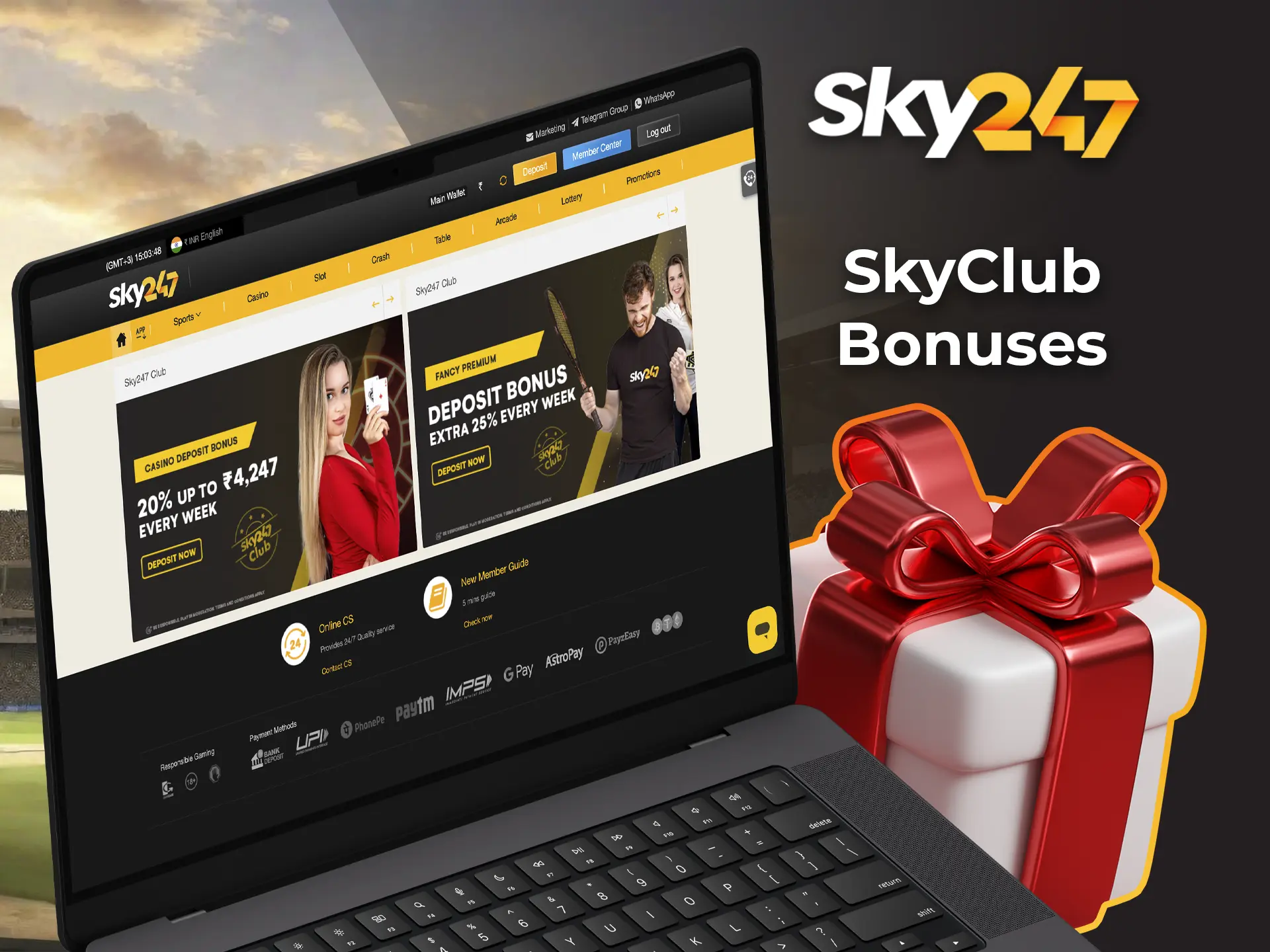 Join the Sky247 club upgrade your account and get big gifts from the casino.
